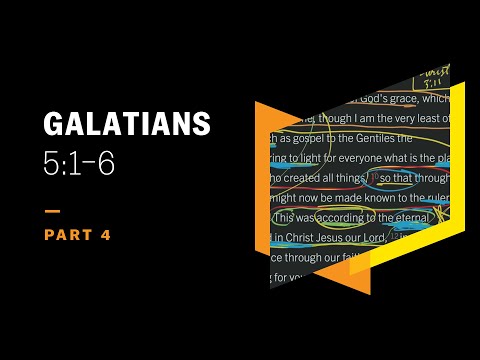 Justification by Law Requires Perfection: Galatians 5:1–6, Part 4