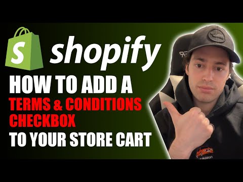 How To Add A Terms and Conditions Checkbox To Your Shopify Cart (Customers must agree to terms)