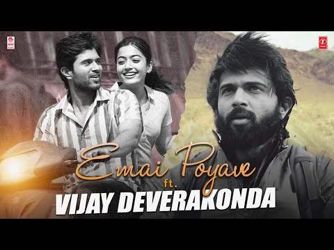 Emai Poyave ft. Vijay Deverakonda | Rashmika | Sid Sriram | Krishna Kanth | Vishal Chandrashekar