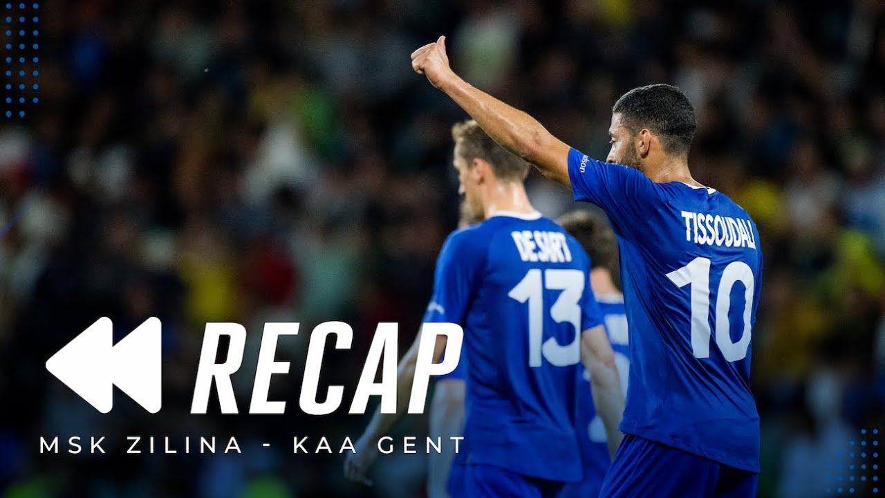 ⏮ Recap MSK Zilina - KAA Gent (QL2 UECL)