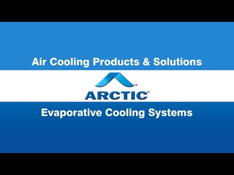 Arctic Central Air Evaporative Cooling Systems