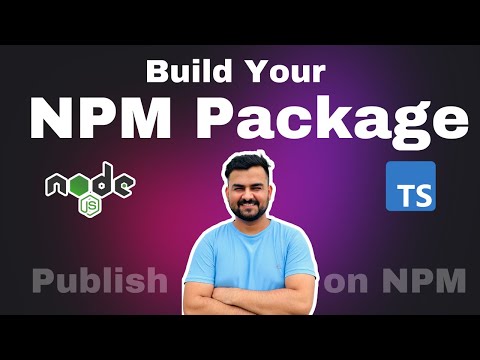 Master NPM: Create and Publish Your Own Package  (Step-by-Step Guide)