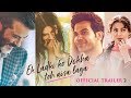 Ek Ladki Ko Dekha Toh Aisa Laga Official Trailer 2- Anil Kapoor, Sonam,  Raj Kumar