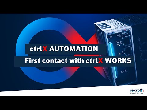 [EN] Bosch Rexroth ctrlX AUTOMATION | First contact ctrlX WORKS
