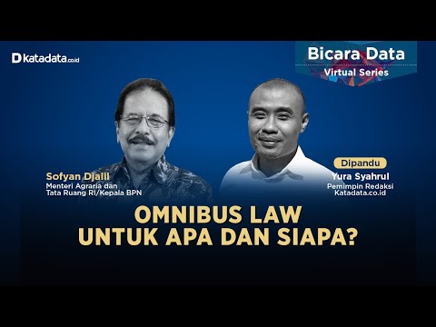 Omnibus Law Untuk Apa dan Siapa? | Katadata Indonesia