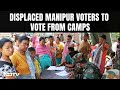 Manipur Elections | Manipur To Vote In 2 Phases, Displaced Voters To Cast Ballot From Relief Camps