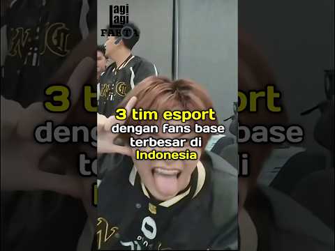 3 tim esport dengan fans base terbesar di Indonesia #shorts