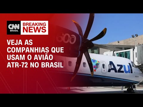 Veja as companhias que usam o avião ATR-72 no Brasil | CNN NEWSROOM