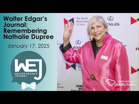 screenshot of youtube video titled Remembering Nathalie Dupree | Walter Edgar's Journal Podcast