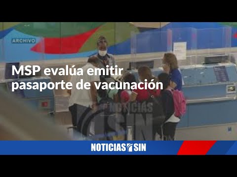 MSP evalúa emitir pasaporte de vacunación