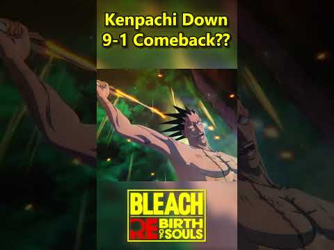 HUGE Kenpachi vs. Byakuya COMEBACK in Bleach: Rebirth of Souls