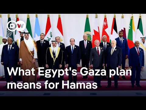 Arab leaders endorse Egypt's postwar plan for Gaza | DW News