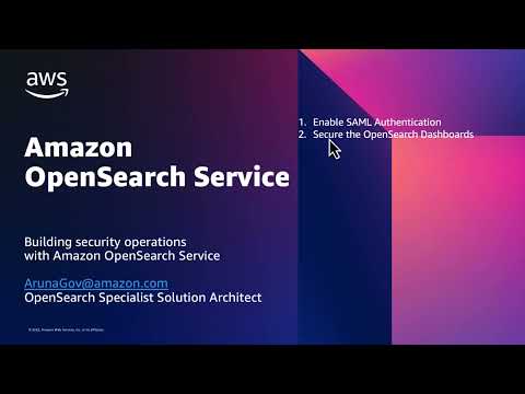 Demo: Setting up security with Amazon OpenSearch Service | Amazon Web Services