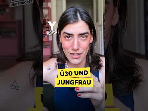 Ü30 und Jungfrau