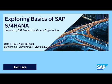 Explore Basics SAP S/4HANA I Move to Cloud ERP I 24.04.30