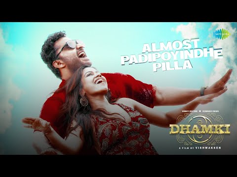Almost Padipoyindhe Pilla  lyrical song- Das Ka Dhamki movie- Vishwaksen, Nivetha Pethuraj