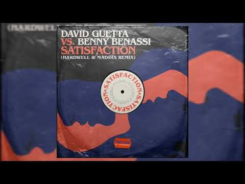 David Guetta vs Benny Benassi - Satisfaction (Hardwell & Maddix Remix)