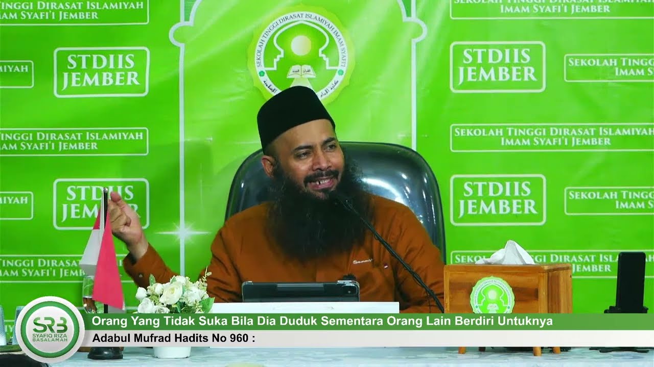 Adabul Mufrad Hadist No 960 - Ustadz DR Syafiq Riza Basalamah MA