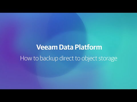Effortless Data Protection: Learn How to Backup Directly to Object Storage