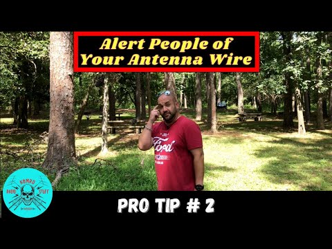 Pro Tip #2 | Making Your Antenna Wire Visible in the Field