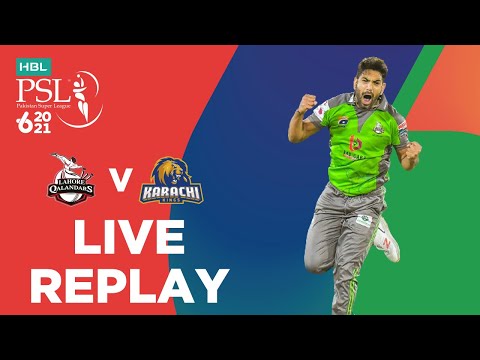 LIVE REPLAY – Lahore Qalandars vs Karachi Kings | Match 11 | HBL PSL 6