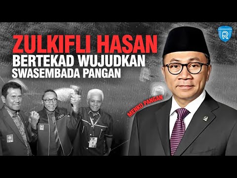 Sepak Terjang Menko Pangan Zulkifli Hasan, Bertekad Wujudkan Swasembada Pangan