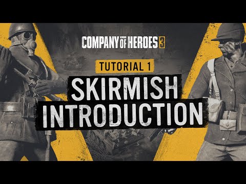 Skirmish Tutorial - Introduction || Part 1/6