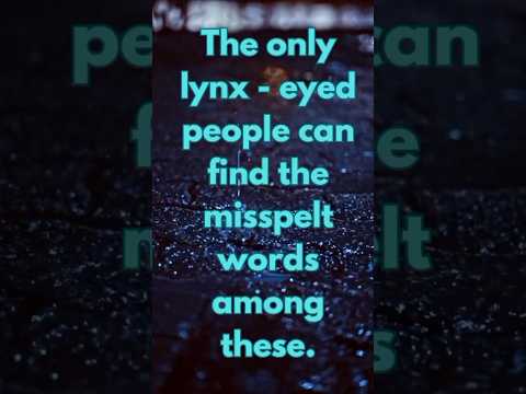Only lynx-eyed can find the spelts. #correctspelling #ytshorts #shorts #funny #funlearning #english