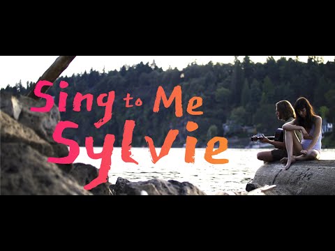 Sing to Me Sylvie'