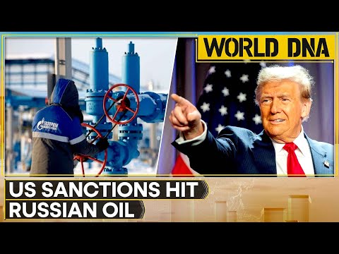 US-Russia Tensions: US Imposes Sanctions on Russian Oil Firms Amid Rising Tensions | WORLD DNA
