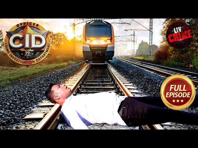 आती हुई Train के सामने Daya हुआ Railway Track पर बेहोश | CID |सी.आई.डी.| Latest Episode | 7 Jul 2025