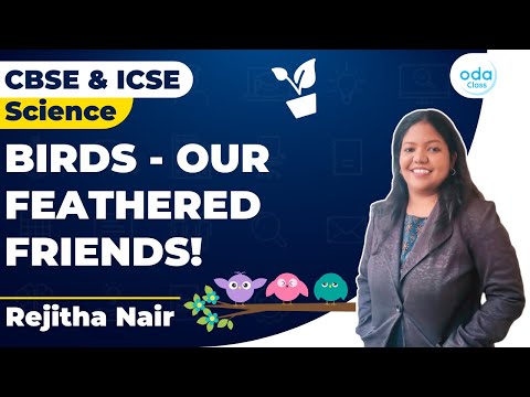 BIRDS | BIOLOGY | CBSE | ICSE | ODA CLASS | REJITHA MA'AM