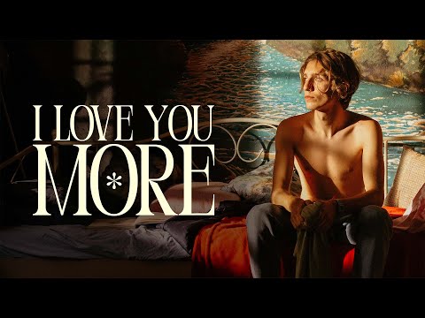 I Love You More'