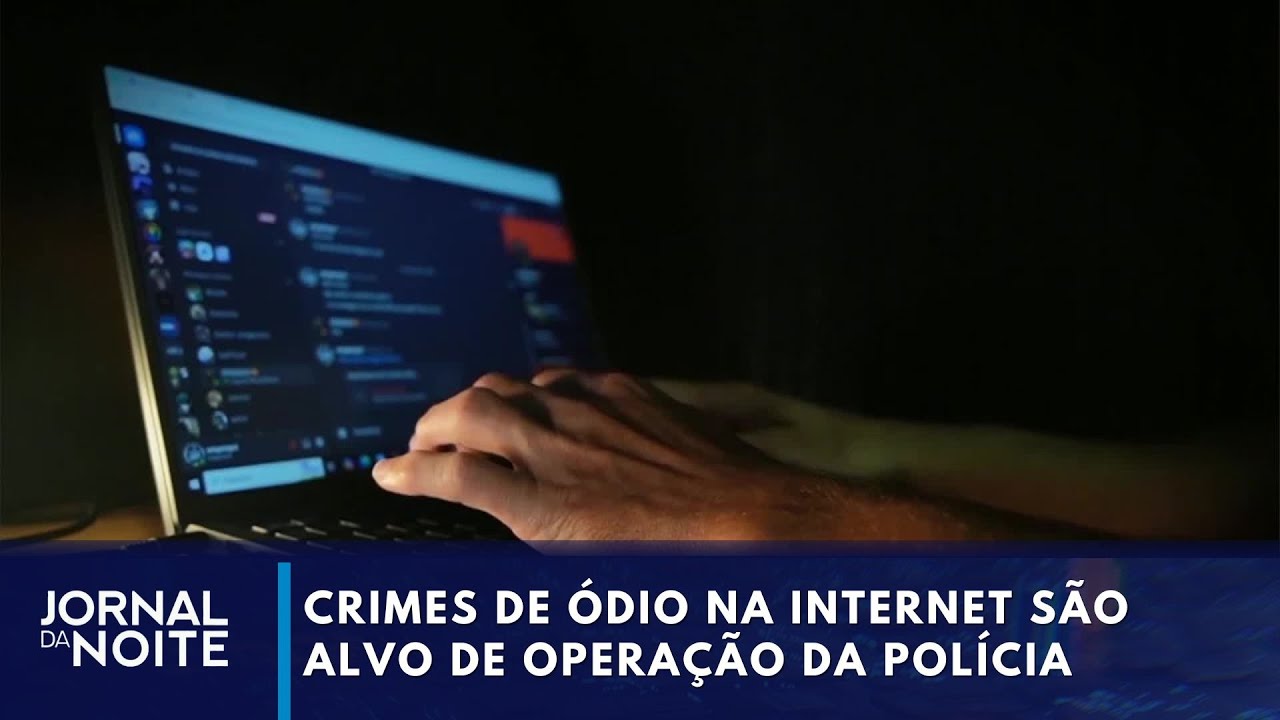 Crimes de ódio na internet são alvo de operação da polícia