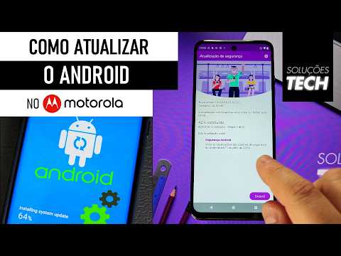 Como ATUALIZAR o ANDROID no MOTOROLA (ATUALIZADO)
