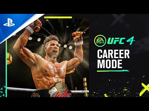 UFC 4 - Official Career Mode Trailer | PS4