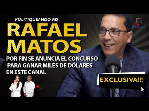 RAFAEL MATOS POR FIN SE ANUNCIA EL CONCURSO PARA GANAR MILES DE DOLARES EN POLITIQUEANDO RD