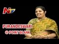 Exclusive Interview with Purandeswari - Point Blank