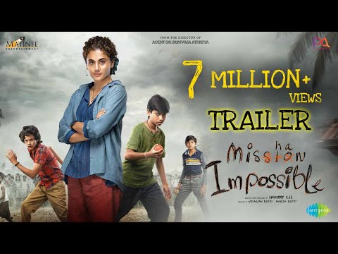 Mishan Impossible trailer- Taapsee Pannu