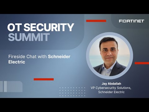 Fireside Chat with Schneider Electric | OT Security Summit