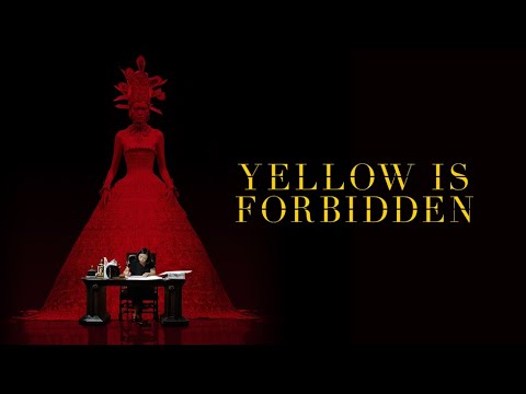 Yellow is Forbidden'