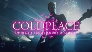 Coldplace - The world&#39;s leading tribute to Coldplay 2022 Trailer
