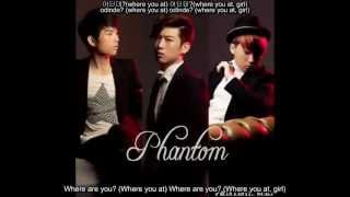 [ENG SUB] Phantom (팬텀) - Where You At? (어딘데?)