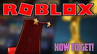 How To Get Red Carpet Cape