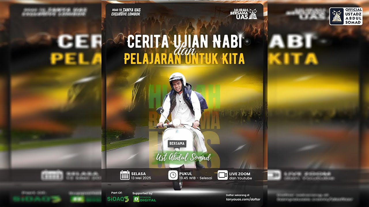 LIVE | Cerita Ujian Nabi dan Pelajaran Untuk Kita "Hijrah Bareng UAS" | Ustadz Abdul Somad