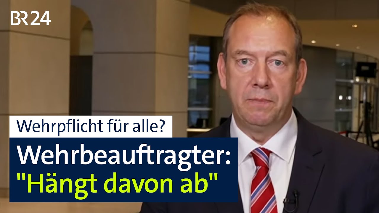 Wehrpflicht: Interview mit Henning Otte (CDU), Wehrbeauftragter des Bundestages | Kontrovers | BR24