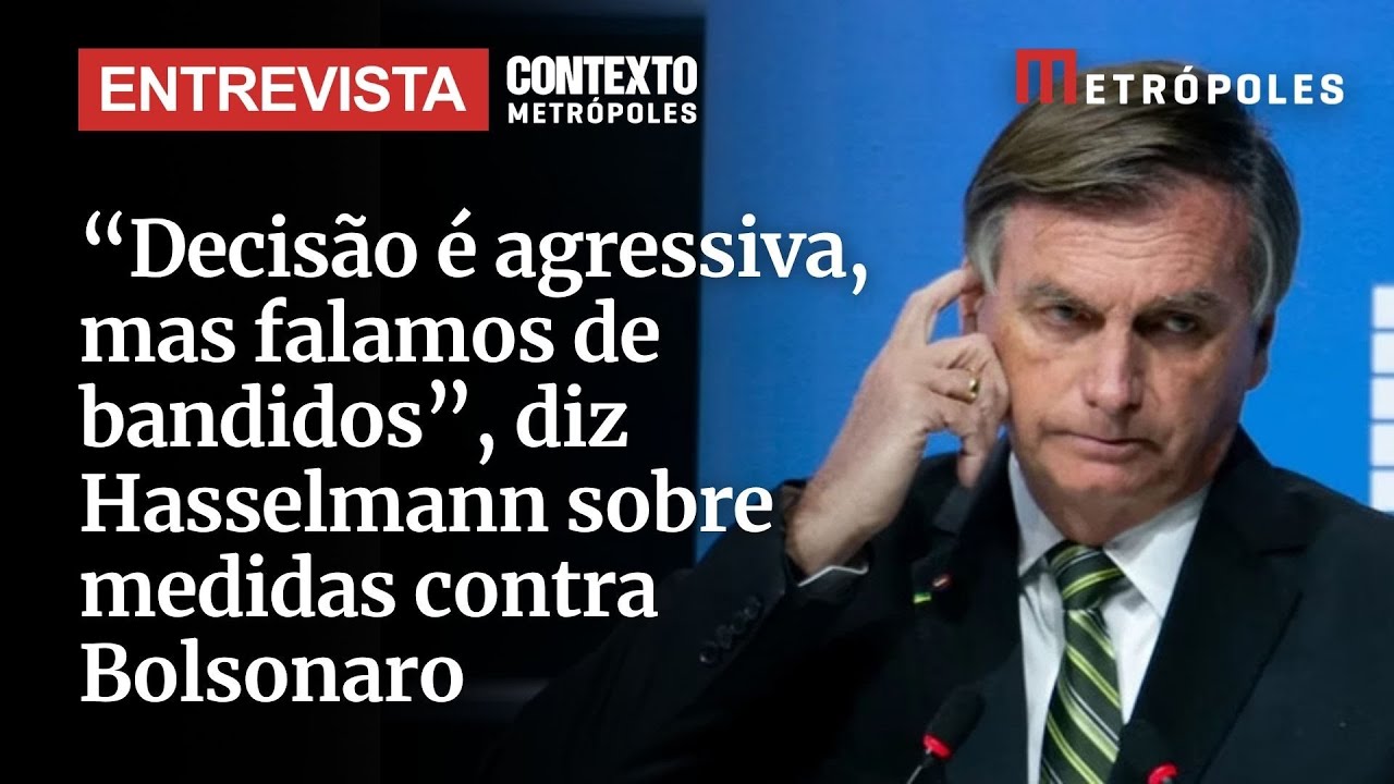 Decisão é agressiva mas estamos falando de bandidos diz Hasselmann sobre censura à Bolsonaro