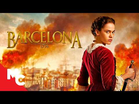 The Final Siege of Barcelona | Barcelona 1714 | Full Historical Action Movie