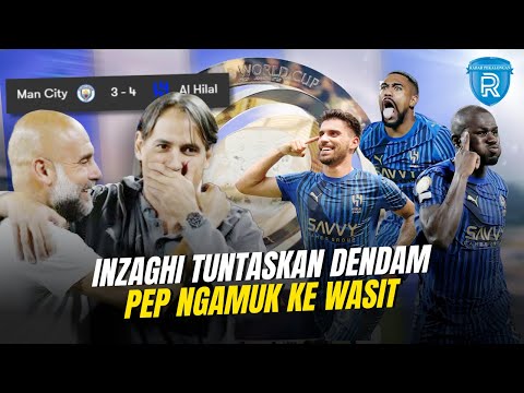 Wakil Asia Buktikan kepada Dunia! Al Hilal Singkirkan Manchester City, Balas Dendam Sempurna Inzaghi