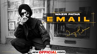 Email ~ Wazir Patar (Ep : Back To Skool) | Punjabi Song Video song